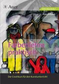 Farbenlehre praktisch