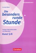 Die besonders runde Stunde Kunst 5/6